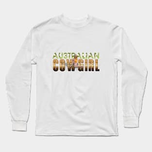 Australian Cowgirl Long Sleeve T-Shirt